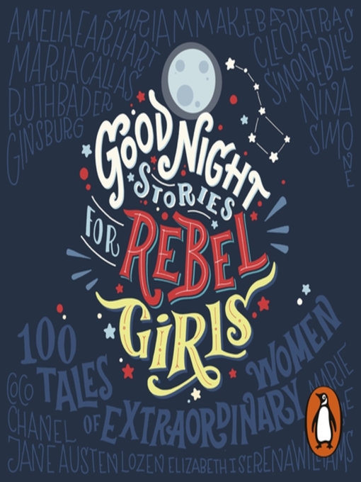 Title details for Good Night Stories for Rebel Girls by Elena Favilli - Available